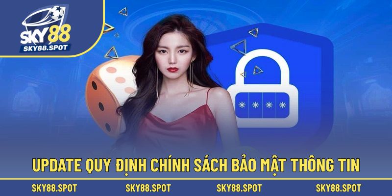 Chính sách bảo mật cho dữ liệu người chơi cung cấp