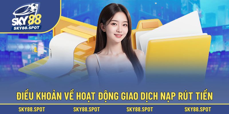 Cập nhật những quy định khi giao dịch tài chính