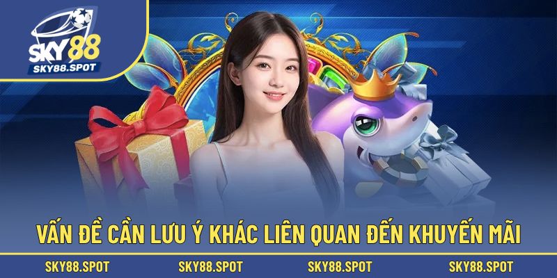 Cẩm nang cần lưu ý khi tham gia sự kiện ưu đãi