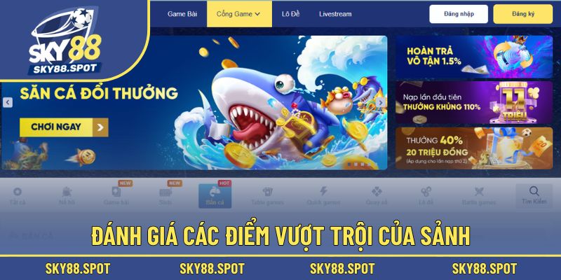 Thế mạnh cuốn hút của sảnh cược
